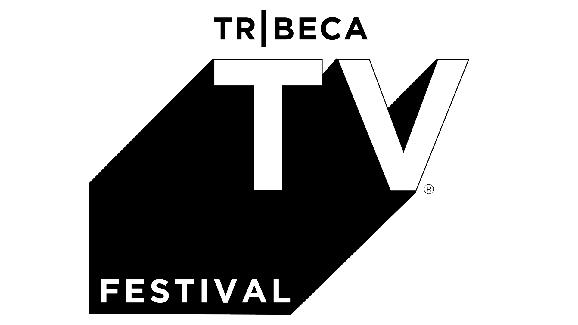 Tribeca TV Festival – Official Selection